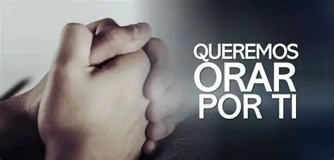 queremos orar por ti 4 1